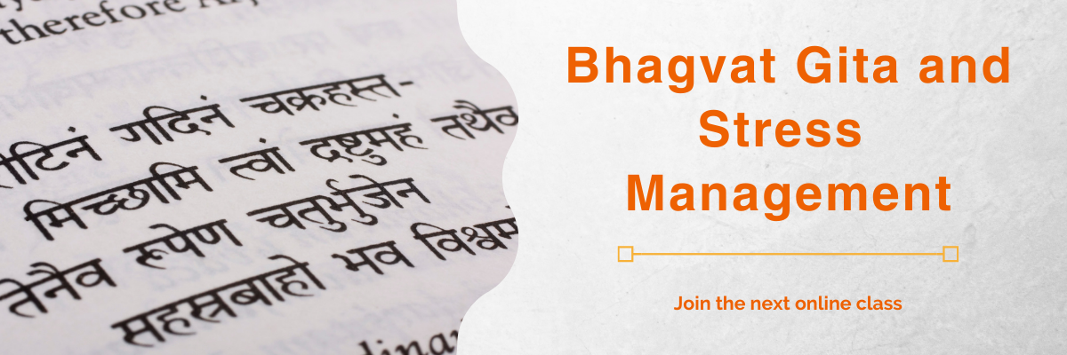 Bhagvat Gita and Stress Management